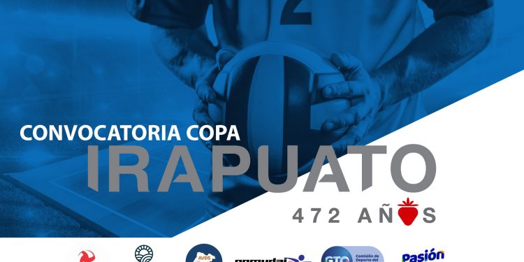 Convocan a «Copa Irapuato 472» de Voleibol