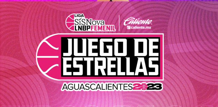Aguascalientes, sede del Juego de Estrellas de la LNBP Femenil; Abejas y Freseras con representación