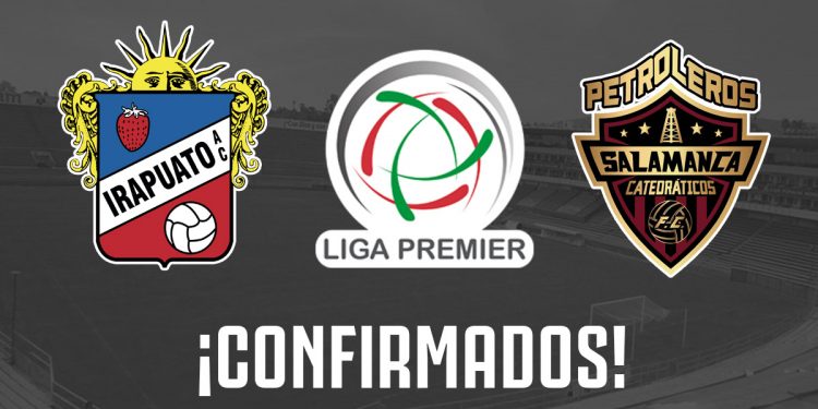 Vuelven Petroleros e Irapuato a la Liga Premier