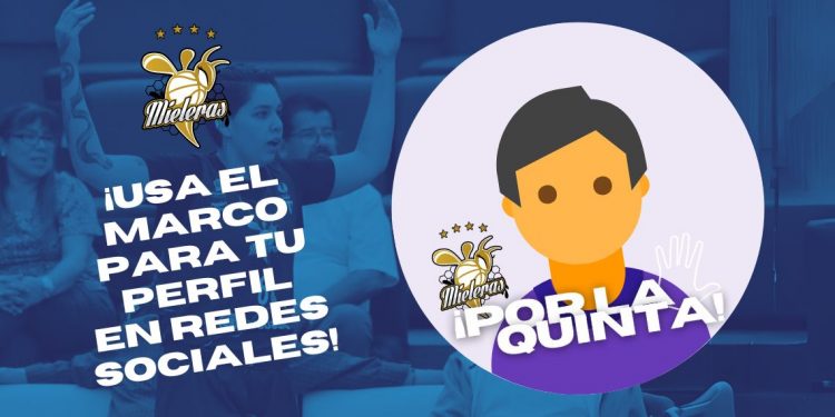 Apoya a las Mieleras con tu marco para tus redes sociales