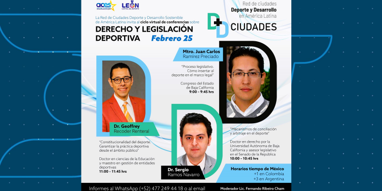 Listo el arranque del Ciclo Internacional de Conferencias sobre Legislación Deportiva