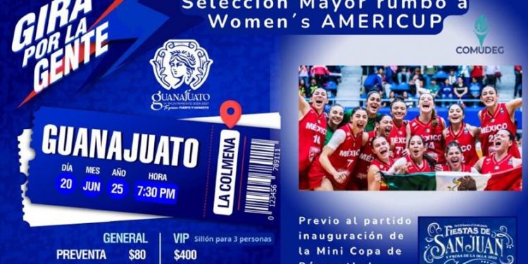 La Selección Nacional Femenil de Básquetbol jugará en Guanajuato durante las Fiestas de San Juan